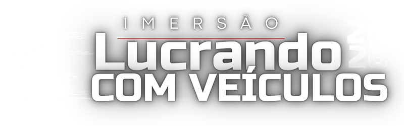 Imersão Lucrando com Veículos 2026